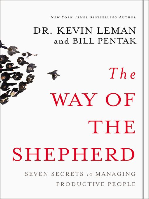 Title details for The Way of the Shepherd by Kevin Leman - Available